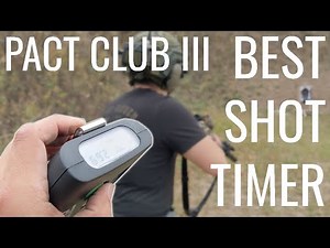 Pact Club III Shot Timer - The BEST Training Shot Timer