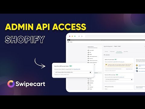 How to get Admin API access token & Storefront API access token?