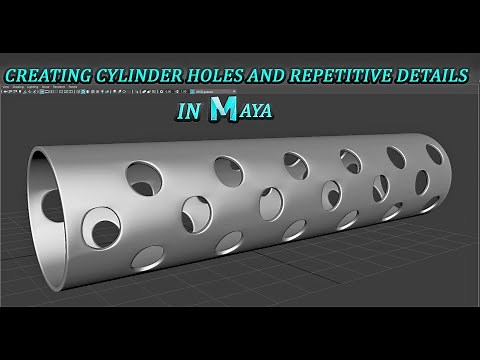 CREATING CYLINDER HOLES AND REPITIVE DETAILES IN MAYA