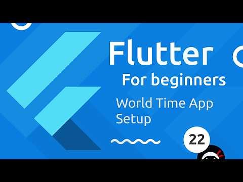 Flutter Tutorial for Beginners #22 - Starting the World Time App