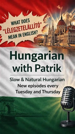 What Does “Lélegzetelállító” Mean in Hungarian?