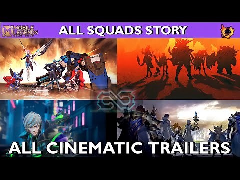 All Squads Full Story || Every Cinematic Trailers Mobile Legends