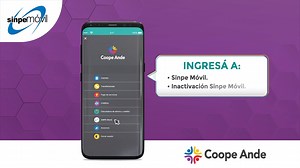 Seguí los siguientes pasos para desactivar tu Sinpe Móvil a través de nuestra app. ¡Es muy fácil y rápido! | CoopeAnde