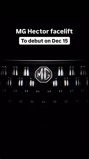 Autocar India | The MG Hector is getting another facelift, with a couple of cosmetic changes (including a revised grille) and feature additions expected as... | Instagram