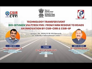 Technology Transfer Event on Bio-Bitumen from Lignocellulosic Biomass - From Farm Residue to Roads