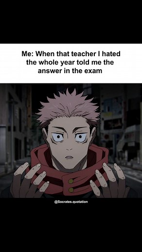 Socrates on Instagram: "answer was wrong . . . #animememes #anime #animememe #jjk #jjkposts #jjkmemes #memes #relatable #real #relatablequotes #relatablepost #relatablereels #relatablememe #relatablememes #philosophymemes #philosophy #funnymemes #memespage #fypage #fyp"