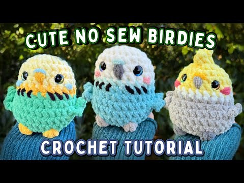Birdie Friends Crochet Tutorial | Budgies and Cockatiel