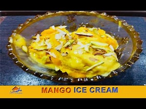 Mango Ice cream Recipe - Homemade Mango Ice cream By Tasty Food