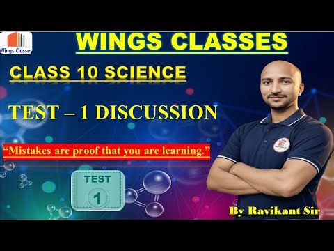 Class 10 Test–1 Discussion | Mistakes are Proof That You Are Learning.Test–1 Solution & Explanation