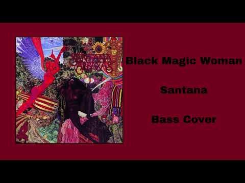 Black Magic Woman - Santana - Bass Cover