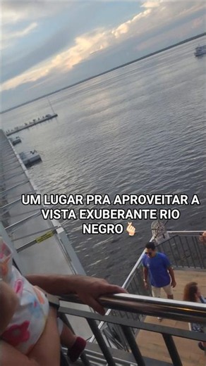 Pier 355 de manaus.Ponto turístico pra aproveitar a vista exuberante do rio negro