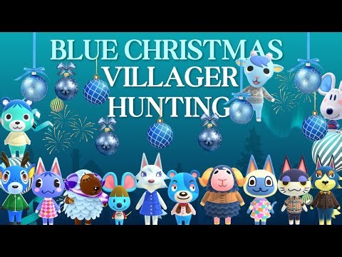 New Blue Christmas island villager hunting All Day