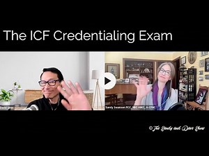 Ep 15 The ICF Credentialing Exam