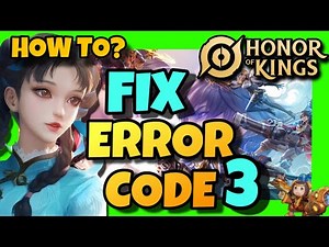 How To FIX ERROR CODE 3 In Honor Of Kings ✅ 2024 Step By Step GUIDE - Error Code 3 fIX Tutorial