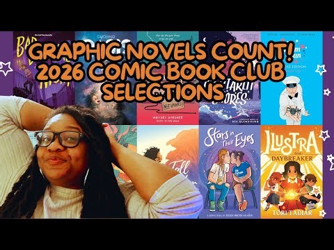 A Reminder That Graphic Novels Do Count! + 2026 Comic Book Club Selections