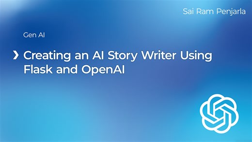 Creating an AI Story Writer Using Flask and OpenAI