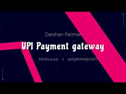 UPI Payment Gateway || MERN Stack || Express.js || React || Node.js || MongoDB || Darshan K Parmar