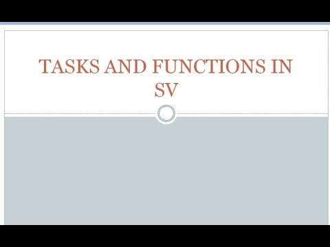TASKS AND FUNCTIONS IN SYSTEM VERILOG - PART - 1