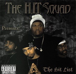The H.I.T. Squad - The Hit List