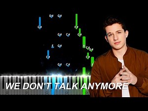 Charlie Puth - We Don't Talk Anymore (feat. Selena Gomez) Piano Tutorial