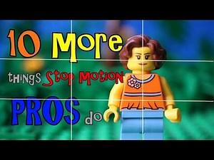 10 MORE things stop motion pros do