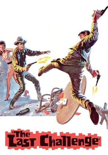The Last Challenge (1967)
