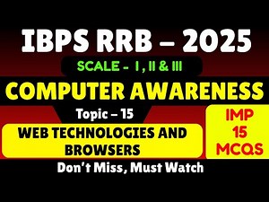 Web Technologies and Browser | Computer Awareness for IBPS RRB 2025 | IBPS RRB GBO Computer PDF Note