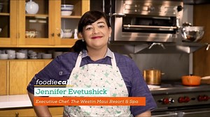 Foodie Call: Meet Maui Chef Jennifer Evetushick of Westin Maui Resort & Spa