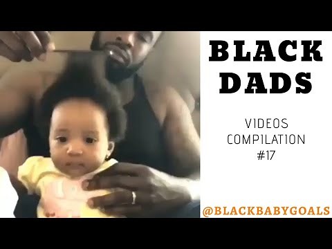 BLACK DADS Videos Compilation #17 | Black Baby Goals