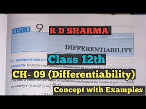 RD Sharma Class12 CH 09 Differentiability | Concepts in Detail | Latest edition 2026 -27