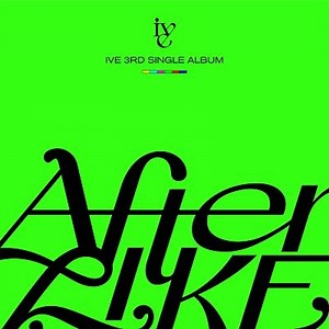 IVE - After LIKE Lyrics (English & Romanized)