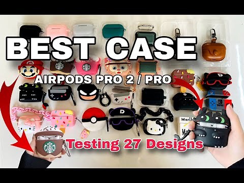Testing 27 AirPods Pro 2 Cases to Find the Best One! The BEST AirPods Pro 2 Cases You've Ever Seen!