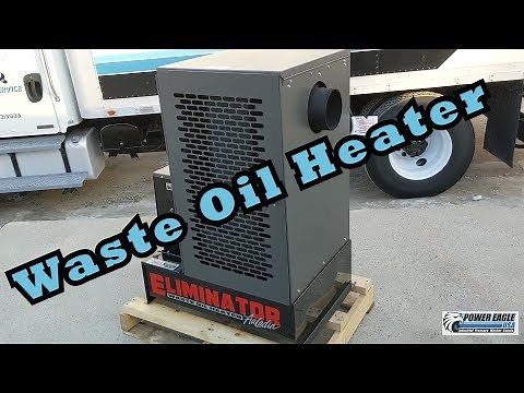 Power Eagle Eliminator 120 Waste Oil Heater