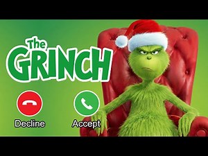 Video Call GRINCH 📞🎄 Merry Christmas 🎄📱 Phone Call 🎄