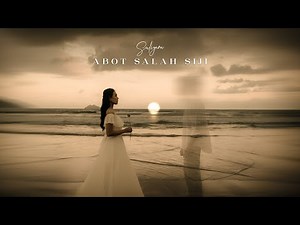 ABOT SALAH SIJI - SULIYANA (Official Music Video)