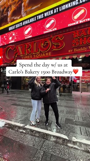 Visit Carlo’s Bakery in Times Square