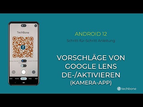Google Lens-Vorschläge de-/aktivieren (Kamera-App) [Android 12]
