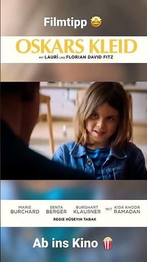 Florian David Fitz jetzt im Kino: „Oskars Kleid". Wunderbare Geschichte fürs Herz und die Familie 🥰