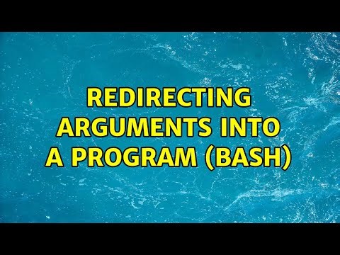 Redirecting arguments into a program (BASH)
