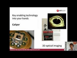 OCTLIGHT - Fast 3D imaging with MHz swept source VCSEL PHOTONICS+ 2021