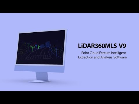 LiDAR360MLS V9 - Cluster Computing Powers Faster, Precise 3D Reconstruction | Point Cloud Software