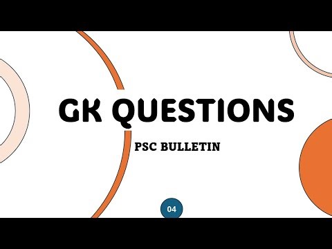 50 PSC BULLETIN GK Questions for Kerala psc in malayalam 2025 -Kerala PSC GK