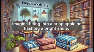 2500 Must Know CEFR B1 Vocabulary - Understanding the Word Tooth: From Anatomy to Language