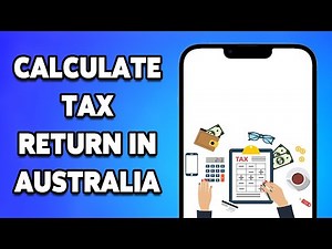 How To Calculate Tax Return In Australia 2024 - ATO Tax Estimator