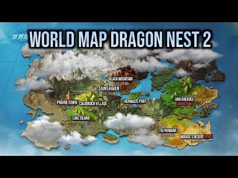 World Map Dragon Nest 2 Tencent