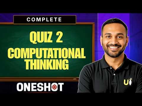 Computational Thinking in ONE SHOT | All Concept Covered for Quiz 2 | IIT MADRAS BS