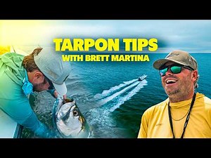How to Not Suck at Tarpon Fishing - Tarpon Tips w/ Captain Brett Martina | Tarpon Week 2026