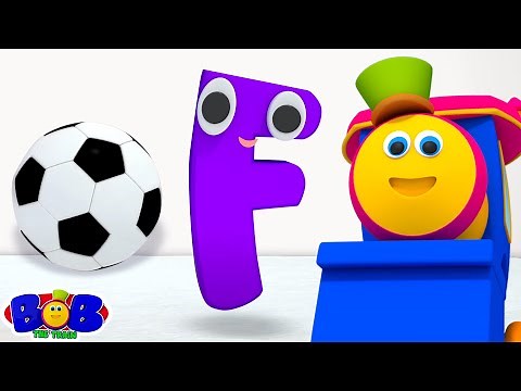 Letter F Song, F for Football, Alphabet Sounds & Names by Bob The Train