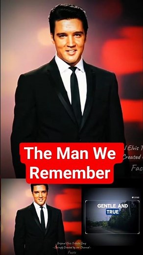 The Man We Remember (Original Tribute Song for Elvis)