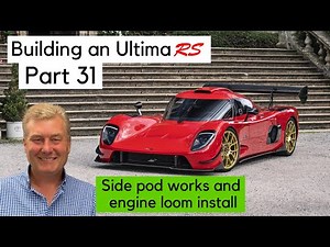 Building an Ultima RS with Nigel Dean. Part 31. Pod works and LS3 loom install